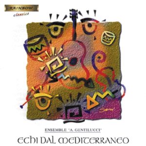 Biagio Putignano Works - Echi del Mediterraneo / Ensemble Gentilucci