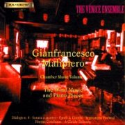 Gian Francesco Malipiero - Chamber Music I° / Wind Music - The Venice Ensemble