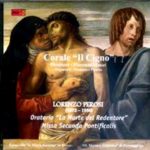 Lorenzo Perosi - Corale Il Cigno / Oratorio La Morte del Redentore - Missa secunda Pontificalis