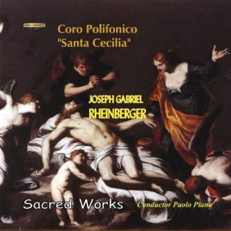 J. G. Rhainberger - Sacred Works / Coro Polifonico S.ta cecilia - Paolo Piana conductor