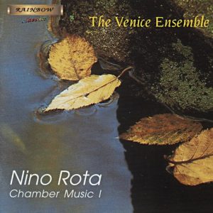 Nino Rota - Chamber Music Vol. I° / The Venice Ensemble