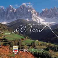 Coro Laurino – Una Storia lunga 60’anni / Canto Popolare