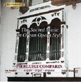 Sacred Music in Organ opera style - Comparin / Missaggia / Serafini