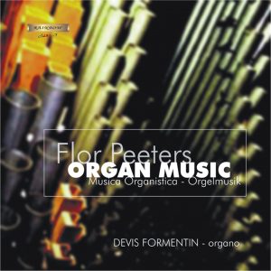 Flor Peeters - Organ Music / D. Formentin