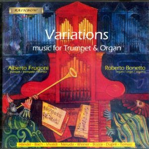 Variations - Trumpet & Organ Music / Alberto Frugoni - Roberto Bonetto