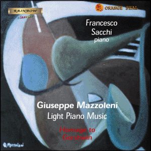 Giuseppe Mazzoleni - Hammage to Gershwin / Francesco Sacchi piano