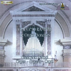 Giacomo RAMPINI - 12 Organ Sonatas / Giancarlo Parodi organ