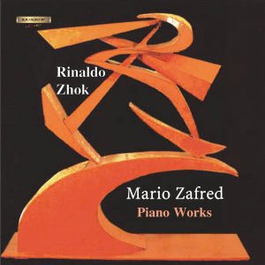 Mario Zafred - Piano Works / Rinaldo Zhok Piano