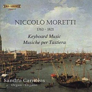 Nicolò Moretti – Sonate per Tastiera/ Keyboard Sonates – Sandro Carnelos