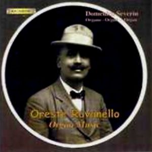 Oreste Ravanello - Organ Works - Domenico Severin