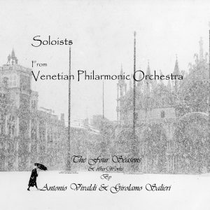 Antonio Vivaldi - The four Seasons / Cello Concerto in G major - Soloists from The Venice Philarmonic Orchestra