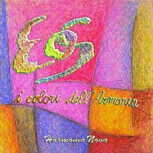 Harmonia Nova – I Colori / EOS