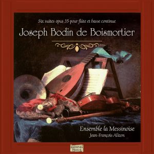 La Messinoise Ensemble / J.B. de Boismortier – Six Suites op. 51 J.F. Alizon
