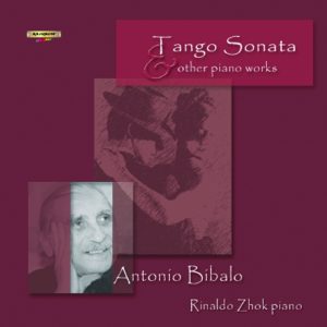 Antonio Bibalo – Piano Works / Rinaldo Zhok piano