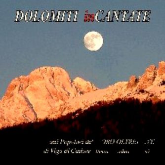 Coro Oltrepiave - Dolomiti InCantate / Canto popolare di Montagna