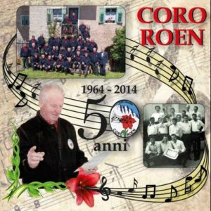 Coro Roen - CD 50° 1964 - 2014 / Raccolta Popolare